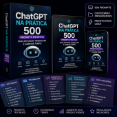 ChatGPT na Prática 500 Prompts Prontos para Estudar, Trabalhar e Ganhar Tempo
