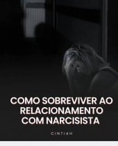 Guia para se LIVRAR de um relacionamento com NARCISISTA