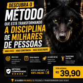Descubra o Método que Está Transformando a Disciplina de Milhares de Pessoas