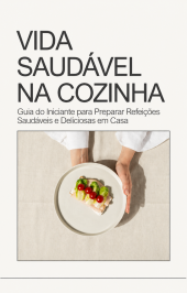 Vida Saudável na Cozinha