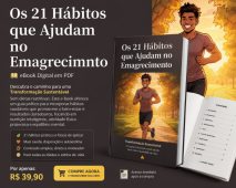EBook Digital 21 Hábitos que Podem Ajudar no Emagrecimento