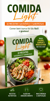 COMIDA LIGHT - 32 Receitas Saudáveis e Saborosas