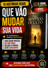 O Sentido Oculto: Ebook de Fé e Superação
