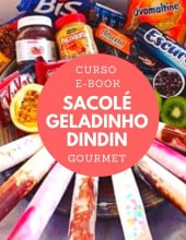 Curso: Lucrando com sacolé, geladinho, dindin Gourmet