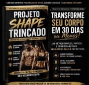 Projeto Shape Trincado: Guia de Emagrecimento com Treino e Dieta