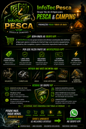 InfoTecPesca - Grupo Vip de Artigos para Pesca & Camping.