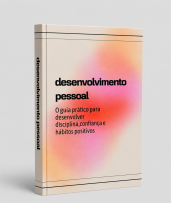E-book Desenvolvimento Pessoal:Transforme Sua Rotina e Mentalidade