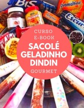 Curso: Lucrando com sacolé, geladinho, dindin Gourmet