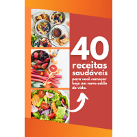 Delícias Nutritivas: 40 Receitas Saudáveis para uma Vida Equilibrada