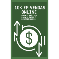 Ebook Completo ensinando a fazer 10k com negócios online