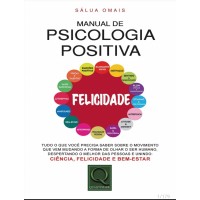 Manual da Psicologia Positiva