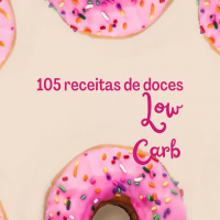 105 Receitas de Doces Low Carb