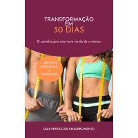 Ebook de emagrecimento - Transformação em 30 dias.