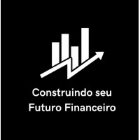 Construindo seu Futuro Financeiro: Guia Prático de Investimentos
