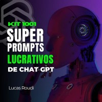 Kit Super Prompts Lucrativos para vender