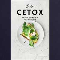 Dieta Cetox: Dieta para emagrecimento