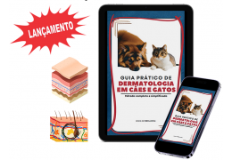 Guia Prático de Dermatologia em Cães e Gatos (2023) Por Thales Marques