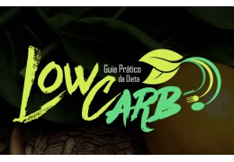 Guia Prático da dieta Low Carb