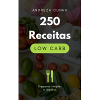 250 Receitas Low Carb