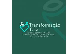 Transformação Total: O Guia Definitivo para Emagrecer