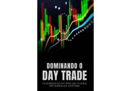 E-book Dominando o Day Trade - Padrões Gráficos e Candles