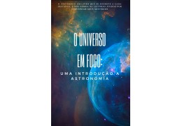 O universo em foco: uma introdução a astronomia