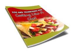101 dicas e técnicas para cozinhar como um chefe