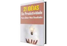 E-book - Ideias de Produtividade e Obtendo Mais Resultados