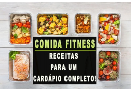 Cardápio Fitness - Preparando refeições para um mês