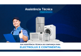 Assistência Técnica Especializada Electrolux com Mais de 30 Anos de Experiência