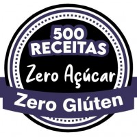 500 Receitas Zero Açúcar, Zero Glúten