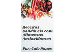 E-book de receitas antioxidantes.