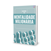 Ebook Sobre Mentalidade Milionaria