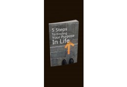 5 passos para encontrar seu propósito na vida