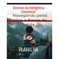 E-book, PDF com planilha sobre domínio da Inteligência Emocional