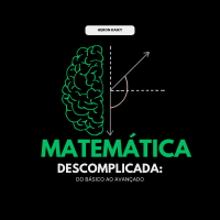Curso de Matemática Básica - 7 Módulos para o Aprendizado
