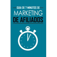 Guia de 7 minutos para marketing e afiliados
