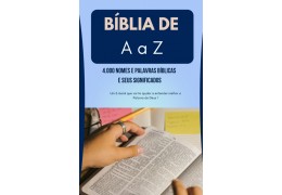 Dicionário Bíblico- Bíblia de A a Z