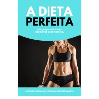 Ebook - A Dieta Perfeita edição Doces