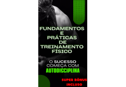 E-book Livro: Fundamentos e Práticas de Treinamento Físico + super bônus+Táticas Mentais