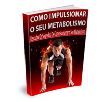 Como impulsionar o seu metabolismo