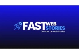 Plugin Fast Web Stores - WordPress Gere mais visitas para seu site