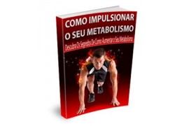 E-book: Como Impulsionar o seu metabolismo