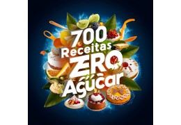 700 Receitas Zero Açúcar