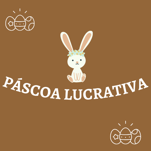 Pascoa Lucrativa