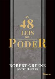 As 48 leis do poder o livro que fará vc entender o jogo, e ser um jogador de sucesso nele