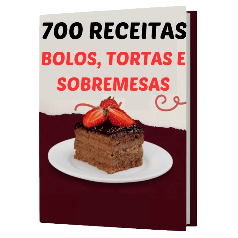 700 Receitas Bolos, Tortas e Sobremesas