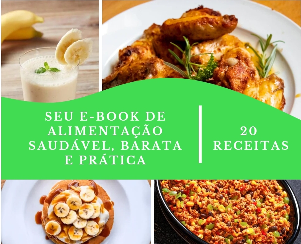 20 Receitas Práticas, Baratas e Saudáveis