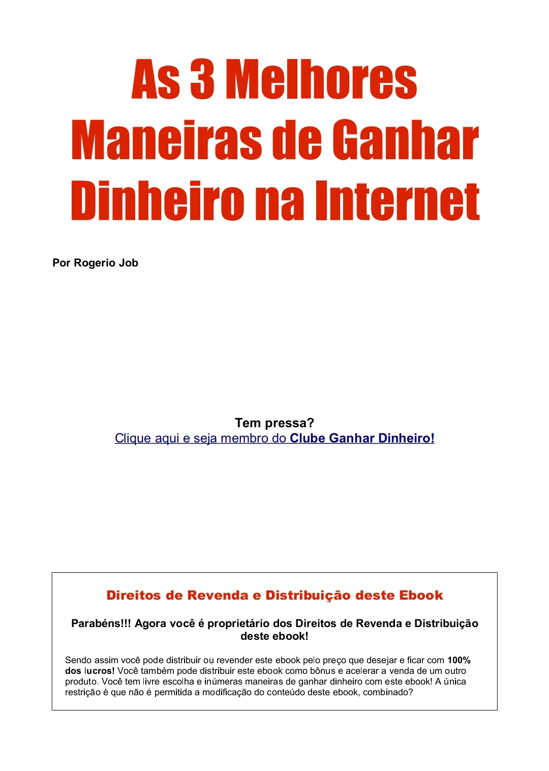 3 maneiras de fazer Dinheiro de forma simples e fácil