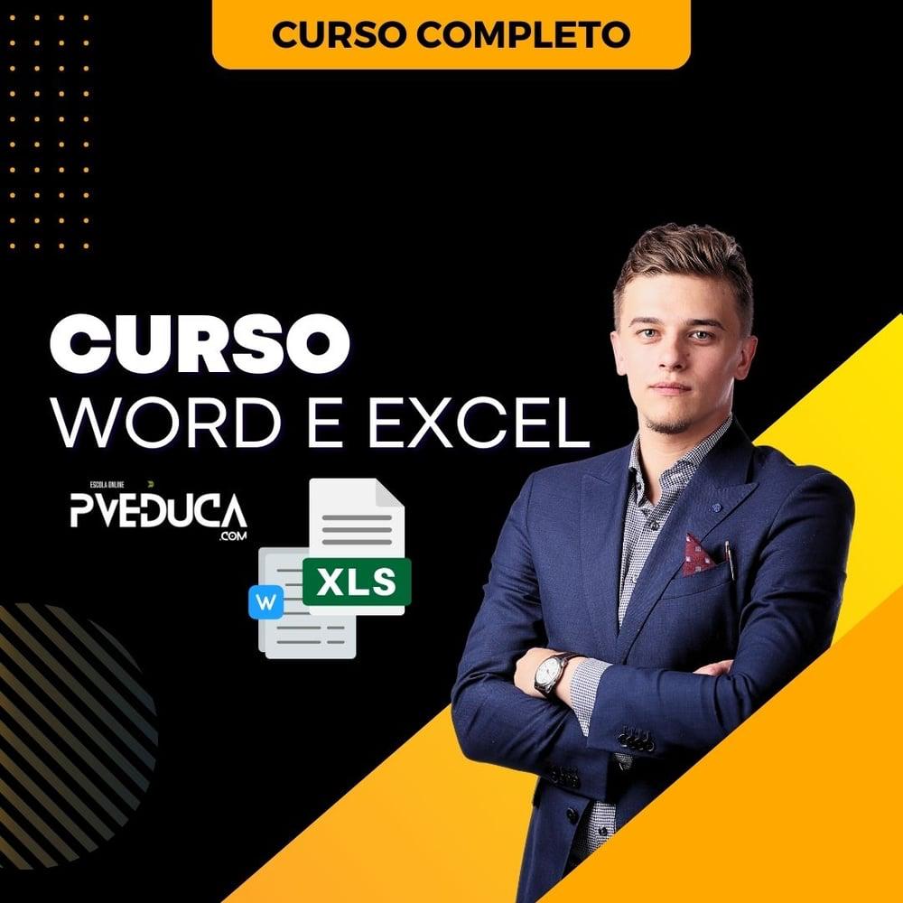 CURSO DO EXCEL E WORD- DO básico ao AVANÇADO